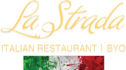 La Strada – Italian Restaurant .